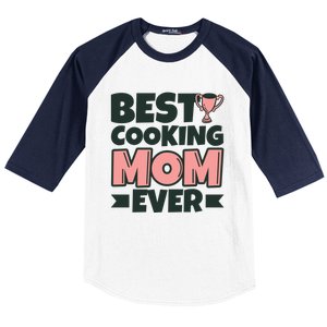 Best Cooking Mom Ever Mother Funny Great Gift Baseball Sleeve Shirt