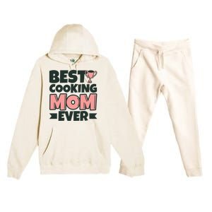 Best Cooking Mom Ever Mother Funny Great Gift Premium Hooded Sweatsuit Set