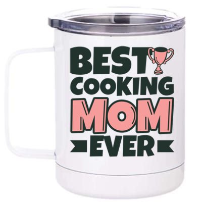 Best Cooking Mom Ever Mother Funny Great Gift 12 oz Stainless Steel Tumbler Cup