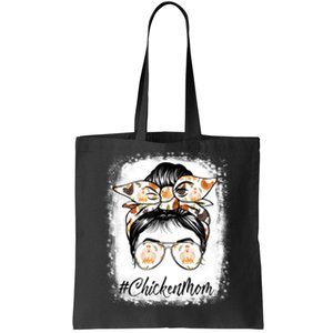 Bleached Chicken Mom Messy Bun Farmer Chicken Mother's Day Tote Bag