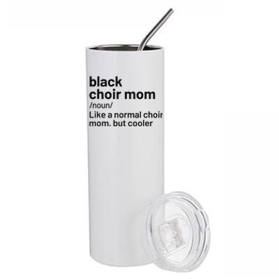 Black Choir Mom Definition Stainless Steel Tumbler