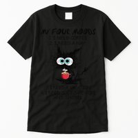 Black Cat My Four Moods I Need Coffee I Need A Nap Coffee Tall T-Shirt