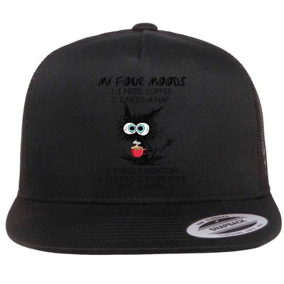Black Cat My Four Moods I Need Coffee I Need A Nap Coffee Flat Bill Trucker Hat