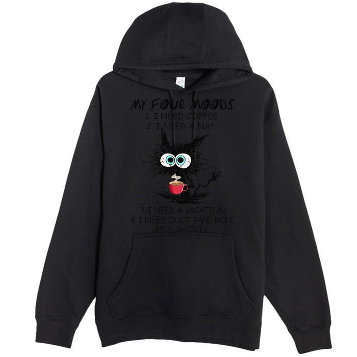 Black Cat My Four Moods I Need Coffee I Need A Nap Coffee Premium Pullover Hoodie