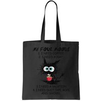 Black Cat My Four Moods I Need Coffee I Need A Nap Coffee Bag