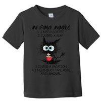 Black Cat My Four Moods I Need Coffee I Need A Nap Coffee Toddler T-Shirt