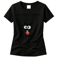 Black Cat My Four Moods I Need Coffee I Need A Nap Coffee Womens T-Shirt