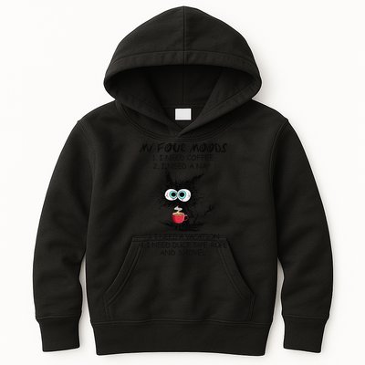 Black Cat My Four Moods I Need Coffee I Need A Nap Coffee Kids Hoodie