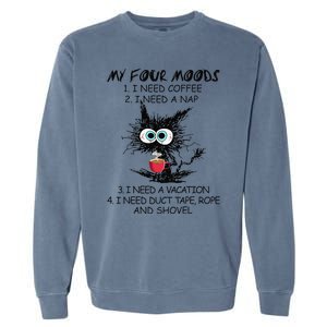 Black Cat My Four Moods I Need Coffee I Need A Nap Coffee Garment-Dyed Sweatshirt