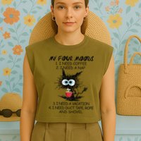 Black Cat My Four Moods I Need Coffee I Need A Nap Coffee Garment-Dyed Women's Muscle Tee