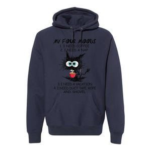 Black Cat My Four Moods I Need Coffee I Need A Nap Coffee Premium Hoodie