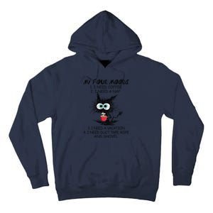 Black Cat My Four Moods I Need Coffee I Need A Nap Coffee Tall Hoodie