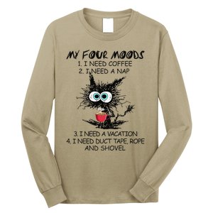 Black Cat My Four Moods I Need Coffee I Need A Nap Coffee Long Sleeve Shirt