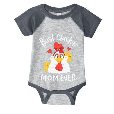 Best Cluckin' Mom Ever Funny Mother's Day Chicken Farm Infant Baby Jersey Bodysuit