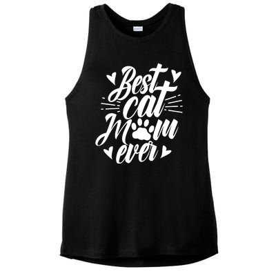 Best Cat Mom Ever Mommy Mother Mama Sayings Ladies PosiCharge Tri-Blend Wicking Tank