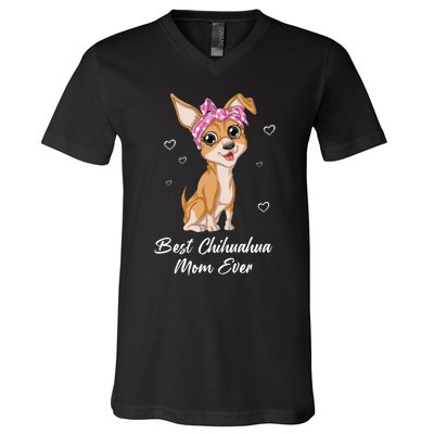 Best Chihuahua Mom Ever V-Neck T-Shirt