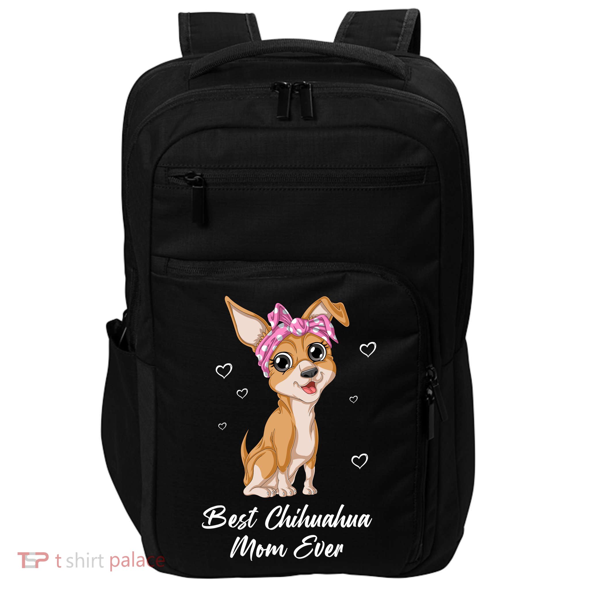 Best Chihuahua Mom Ever Impact Tech Backpack