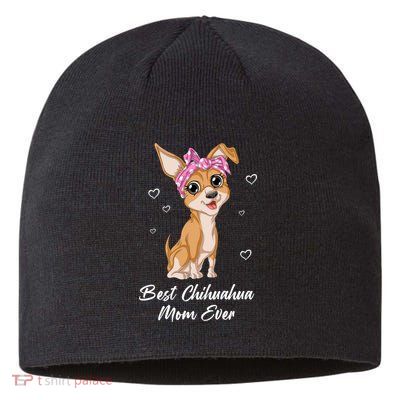 Best Chihuahua Mom Ever Sustainable Beanie