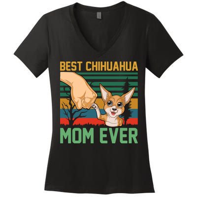 Best Chihuahua Mom Ever Women's V-Neck T-Shirt