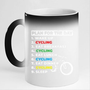 Bicycle Cyclists My Plan For The Day Mountain Biking Cycling Gift 11oz Black Color Changing Mug