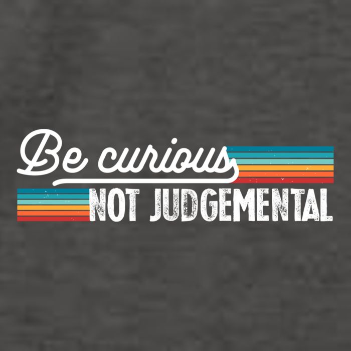 Be Curious Not Judgetal Motivation Inspirational Meaningful Gift Vector Backpack