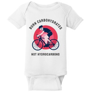 Burn Carbohydrates Not Hydrocarbons Baby Bodysuit