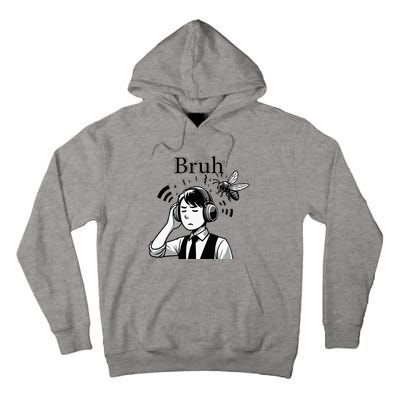Bruh Cicadas Noise Funny Headset Cicada 2024 Cicada Killer Tall Hoodie