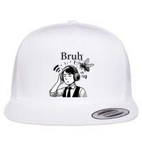 Bruh Cicadas Noise Funny Headset Cicada 2024 Cicada Killer Flat Bill Trucker Hat