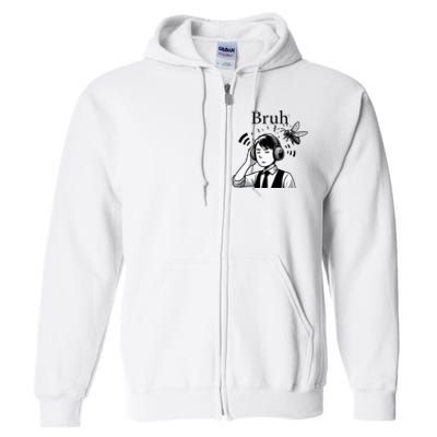 Bruh Cicadas Noise Funny Headset Cicada 2024 Cicada Killer Full Zip Hoodie