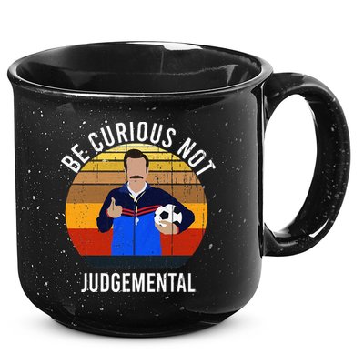 Be Curious Not Judgemental Inspirational Vintage Retro 15oz Campfire Ceramic Mug