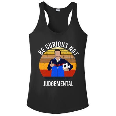 Be Curious Not Judgemental Inspirational Vintage Retro Ladies PosiCharge Competitor Racerback Tank