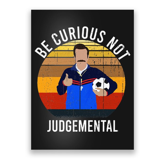 Be Curious Not Judgemental Inspirational Vintage Retro Poster