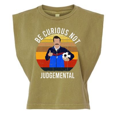 Be Curious Not Judgemental Inspirational Vintage Retro Garment-Dyed Women's Muscle Tee