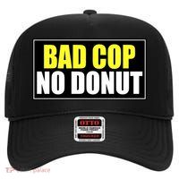 Bad Cop No Donut High Crown Mesh Back Trucker Hat
