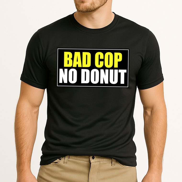 Bad Cop No Donut Performance Shirt