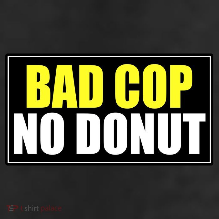 Bad Cop No Donut 11oz C Handle Ceramic Mug