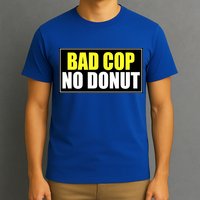 Bad Cop No Donut T-Shirt