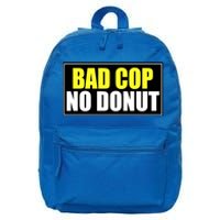 Bad Cop No Donut 16 in Basic Backpack