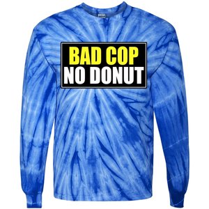 Bad Cop No Donut Tie-Dye Long Sleeve Shirt