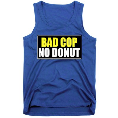 Bad Cop No Donut Tank Top