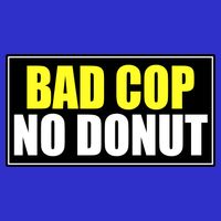 Bad Cop No Donut Kids T-Shirt