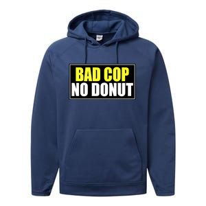 Bad Cop No Donut Performance Fleece Hoodie