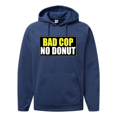 Bad Cop No Donut Performance Fleece Hoodie