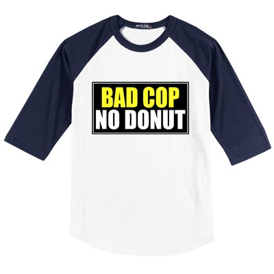 Bad Cop No Donut Baseball Sleeve Shirt