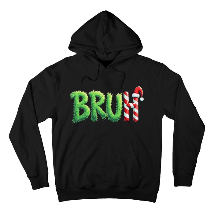 Bruh Christmas Ns Funny Christmas Humor Meme Hoodie