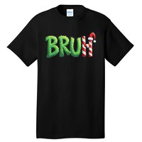 Bruh Christmas Ns Funny Christmas Humor Meme Tall T-Shirt