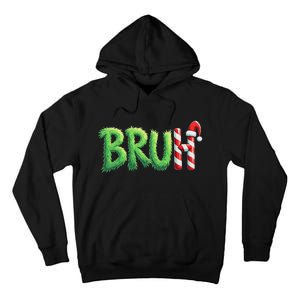 Bruh Christmas Ns Funny Christmas Humor Meme Tall Hoodie