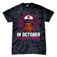 Breast Cancer Nursing African Black Nurse Pink Ribbon Tie-Dye T-Shirt