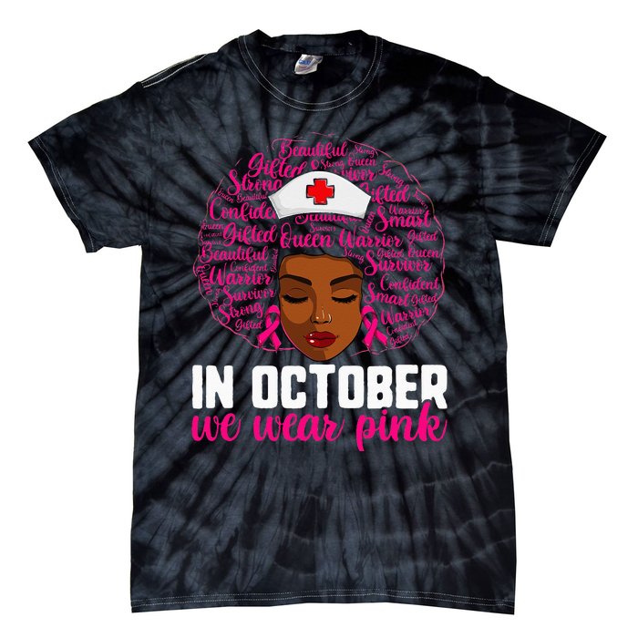 Breast Cancer Nursing African Black Nurse Pink Ribbon Tie-Dye T-Shirt