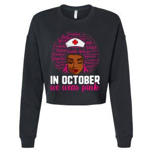 Breast Cancer Nursing African Black Nurse Pink Ribbon Cropped Pullover Crew